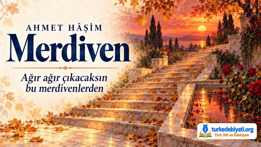 Ahmet Hâşim — “Merdiven”