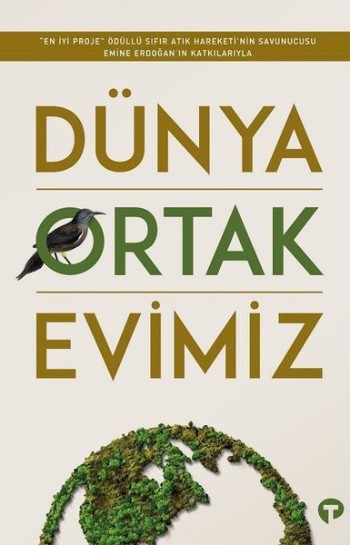 Dünya Ortak Evimiz – Kolektif Kitap Hakkında