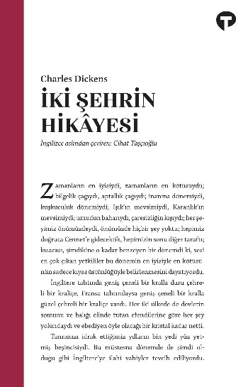 İki Şehrin Hikâyesi – Charles Dickens Kitap Hakkında