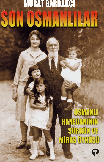 Son Osmanlılar – Murat Bardakçı Kitap Hakkında