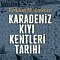 Karadeniz Kıyı Kentleri Tarihi – Feridun M. Emecen Kitap Hakkında