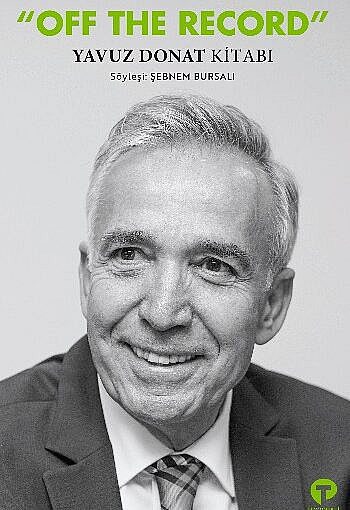 Off The Record: Yavuz Donat Kitabı Kitap Hakkında