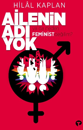 Ailenin Adı Yok – Hilâl Kaplan Kitap Hakkında