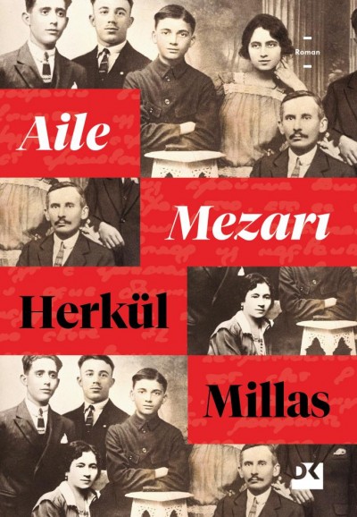 Aile Mezarı Kitap Özeti - Herkül Millas