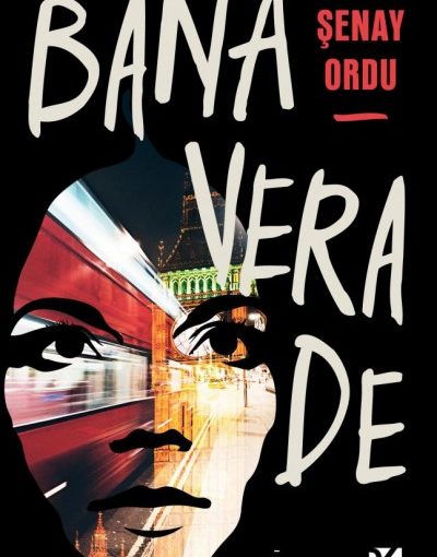 Bana Vera De Kitap Özeti - Şenay Ordu