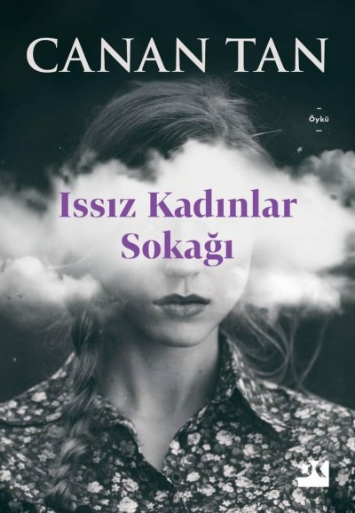 Issız Kadınlar Sokağı Kitap Özeti - Canan Tan