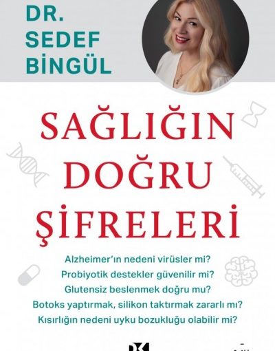 Sağlığın Doğru Şifreleri Kitap Özetleri - Sedef Bingül