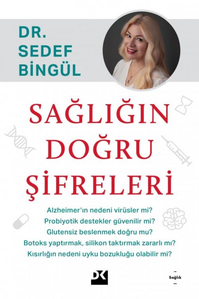 Sağlığın Doğru Şifreleri Kitap Özetleri - Sedef Bingül