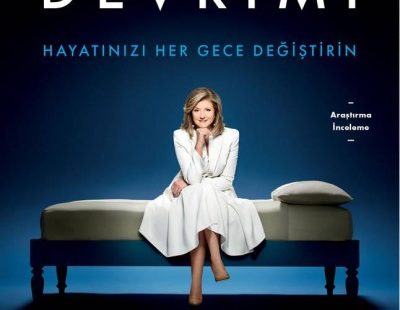 Uyku Devrimi Kitap Özeti - Arianna Huffington