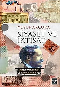 0000000643398-1-1-207x300 Yusuf Akçura- Siyaset ve İktisat