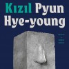Küller ve Kızıl Kitap Özeti – Pyun Hye-young