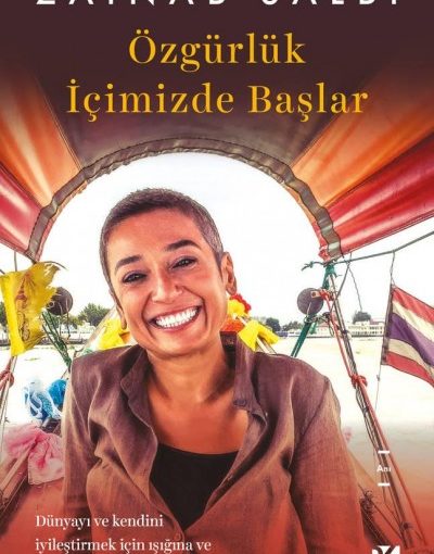 Özgürlük İçimizde Başlar Kitap Özeti - Zainab Salbi